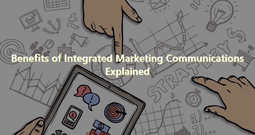 Munkas Creative Agency - Benefits of Integrarted Marketing Communications Explained